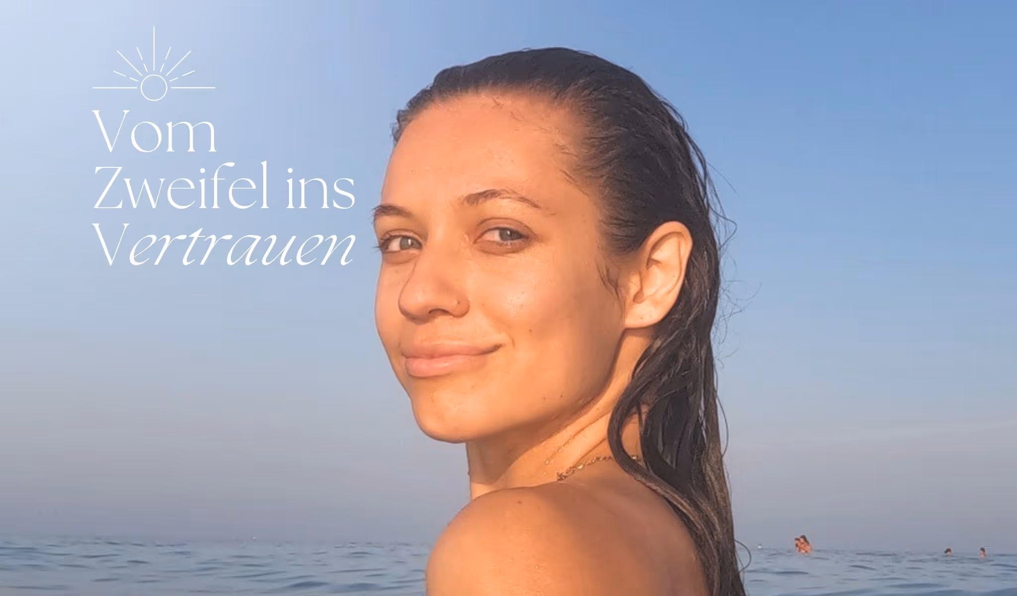 Vom Zweifel ins Vertrauen